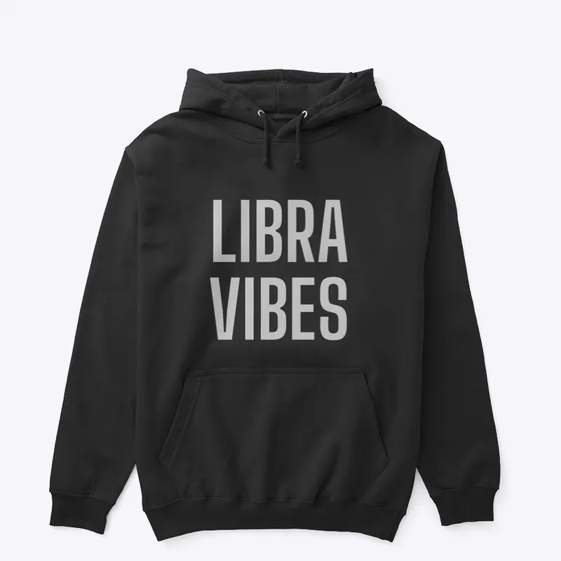 Libra Vibes Hoodies